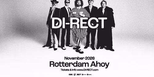 DI-RECT in Rotterdam Ahoy — Muziek in Rotterdam