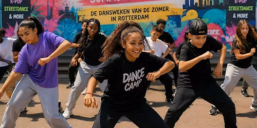 DANCE CAMP R’DAM *SUMMER EDITION*