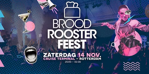 Broodroosterfeest x Cruise Terminal [14.11.2026] — festival in Rotterdam