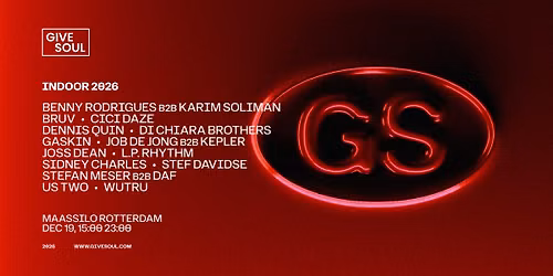 Give Soul Indoor ‘Closing 2026’ — uitgaan in Rotterdam