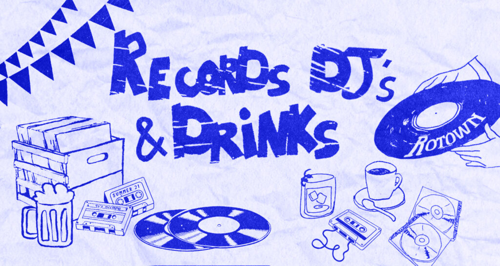 Records, DJs & Drinks in Rotterdam