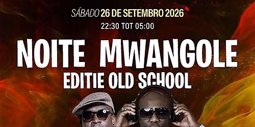 Noite Mwangole — uitgaan in Rotterdam