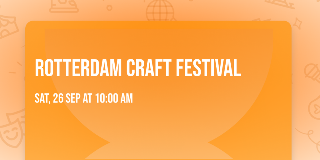 Rotterdam Craft Festival in Rotterdam