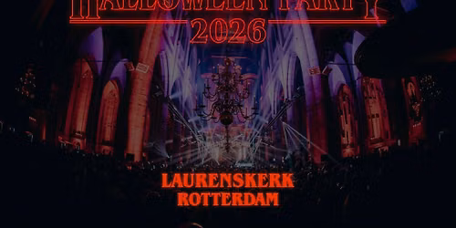 Halloween Party 2026 | Laurenskerk Rotterdam — uitgaan in Rotterdam